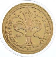 DN "A legértékesebb magyar érmék - Károly Róbert aranyforintjának replikája" aranyozott Cu...