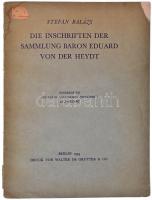 Stefan Balázs: Die inschriften der Sammlung Baron Eduard von der Heydt - Sonderdruck aus der Ostasiatischen Zeitschrift 20. jahrgang. Berlin, 1934.