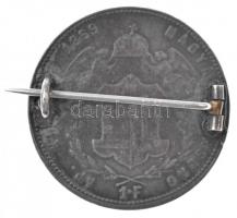 1869GYF 1Ft Ag "Ferenc József / Angyalos címer" hátlapon tűvel, jelvénnyé alakítva T:2 
H...
