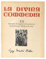 Dante Alighieri: La Divina Commedia. Kolozsvár, 1976, Dacia. Gy. Szabó Béla 20 db fametszetével illusztrált kiadvány. Kiadói papírkötésben, magyar, olasz, román és német nyelven, kissé sérült gerinccel, hátsó borító alján apró szakadással, 43x33 cm,