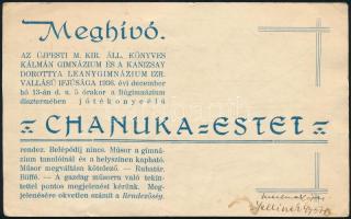 1936 Meghívó Chanuka (hanuka) estre, Újpesti m. kir. áll. Könyves Kálmán Gimnázium és a Kanizsay Dorottya Leánygimnázium izr. vallású ifjúsága, postázva, kissé foltos. 10,5×17 cm