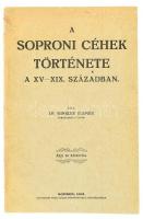 Winkler Elemér: A soproni céhek története a XV.-XIX. században. Sopron, 1921, Tóth Alajos. 56 p.