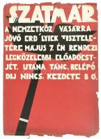 Börtsök László (?-?): "Szatmár, a Nemzetközi Vásárra jövő erdélyiek tiszteletére május 7.-én rendezi legközelebbi előadóestjét (...)", 1932. Plakátterv. Tempera, ceruza, kollázs, papír. Jelzett. Sérült, lap széle hiányos. 70×50 cm