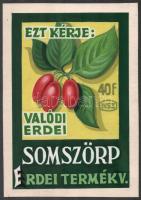 Ezt kérje: Valódi erdei somszörp, Erdei Termék Vállalat. Tasak, címke vagy egyéb reklám terv. Temper...