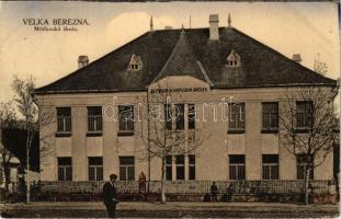 Nagyberezna, Velykyi Bereznyi, Velky Berezny; Mestanska skola / iskola / school (EK)