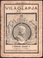 1916 Tolnai Világlapja 16. évf. 48. sz., I. Ferenc József-emlékszám, fekete-fehér képekkel, korabeli hirdetésekkel, borító nélkül, sérült, foltos állapotban