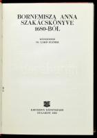 Bornemisza Anna szakácskönyve 1680-ból. Közzéteszi: Dr. Lakó Elemér. Bukarest, 1983, Kriterion. Kiad...