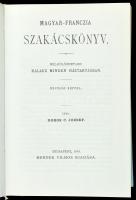 Dobos C. József: Magyar-francia szakácskönyv. Bp., 1881, Mehner Vilmos. REPRINT! Félvászon kötés, jó...