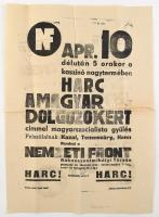cca 1939 Rákosszentmihály, A Nemzeti Front rendezésében tartott magyar szocialista gyűlés plakátja, hajtott, 54×38 cm