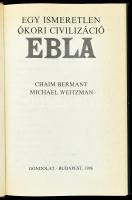 Chaim Bermant, Michael Weitzman: Ebla. Egy ismeretlen ókori civilizáció. Ford.: Fröhlich Ida. Bp., 1...