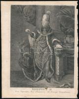 II. József magyar király, német-római császár, Erdély fejedelmének portréja, 1780 körül. Rézmetszet, papír, jelzés nélkül, kissé foltos, lap széle kissé sérült, 23×17 cm