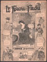 1904 Le Frou-frou francia art nouveau, humoros-erotikus illusztrációkkal teli magazin, kissé sérült gerinccel, egyik lapon szakadással, kissé foltos borítóval