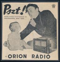 cca 1920-1940 Pszt! Még a ház kedvence is hallgasson, mert szól..., Orion rádió reklám, kartonra kasírozva, 12x12 cm