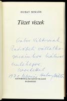 Hubay Miklós: Tüzet viszek. Bp., 1971., Szépirodalmi. Borsos Miklós rajzaival. Első kiadás. Kiadói e...