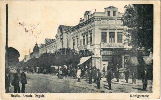 1917 Braila, Strada Regala / Königstrasse / street, Hotel Bulevard, shops + K.u.k. Brückenbataillon Nr. 1. 3. Kompagnie