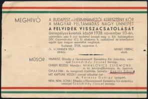 1938. nov. 10., Felvidék visszacsatolására rendezett ünnepélyre szóló meghívó, a Budapest-Herminamezői Keresztény Kör rendezésében, sarkaiban törésnyomokkal, néhány aláhúzással, 10x15,5 cm