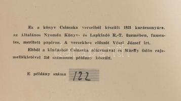 (Boncza Berta, Márffyné), Csinszka versei. Aláírt és dedikált, sorszámozott példány 50/350. Dohnányi...