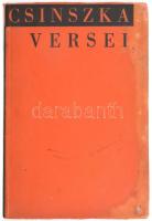 (Boncza Berta, Márffyné), Csinszka versei. Aláírt és dedikált, sorszámozott példány 50/350. Dohnányi...