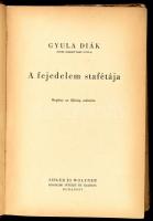 Gyula diák (vitéz Somogyváry Gyula): A fejedelem stafétája. Fejes Gyula rajzaival. Bp.,én., Singer é...