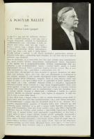 Magyar balletek. Írta: Márkus László igazgató. Fényképekkel, tervrajzokkal illusztrált. Többnyelvű. ...