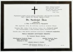 1991 Dr. Szederjei Ákos (1911-1991) erdőmérnök, a Fővárosi Állat- és Növénykert ny. főigazgatója gyászjelentése
