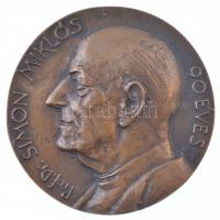 Tóth Sándor (1933-) 2007. Prof. Dr. Simon Miklós 90 éves / 1916 - 2006 kétoldalas, öntött bronz emlékérem, hátoldalon a görög ábécé betűivel írt körirat (100mm) T:1.