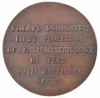 Trischler Ferenc (1945- ) 1992. "Szilárd Donhoffer / Szilárd Donhoffer first professor of Patho...