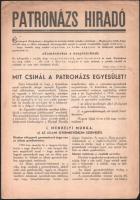 cca 1940 Patronázs Hiradó, az Országos Izraelita Patronázs Egyesület kiadványa, 8 p. + az Országos Izraelita Patronázs Egyesület röplapja és befizetési lapja