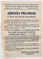 1948 Bp., Sürgős felhívás a Tóra elé járuló híveinkhez!, a Budapesti Aut. Orth. Izraelita Szentegylet felhívása, plakátja, sérült, 41,5x29,5 cm