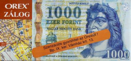 2009. Orex Zálog nagyalakú reklámpénze 1000Ft-os mintára (100x) T:I