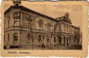 1921 Kiskőrös, Városháza. Szabolcs Testvérek kiadása (EK)