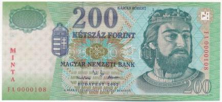2002. 200Ft MINTA felülnyomással FA 0000108 T:I / Hungary 2002. 200 Forint with red MINTA(SPECIMEN) overprint and FA 0000108 serial number C:UNC