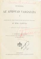 Diezel, [Karl Emil]: Az apróvad vadászata. Fordította és a hazai viszonyoknak megfelelőleg átdolgozt...
