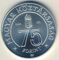 1999. 75Ft Ag "75 éves az MNB" T:BU Csak 3000db!