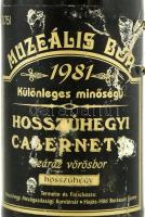 1981 Hosszúhegyi Cabernet Sauvignon 1981, muzeális bor, hajós-bajai borvidék, szakszerűen tárolt, bo...