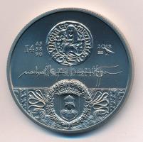 2018. 2000Ft Cu-Ni "Mátyás király Emlékév" T:BU 
Hungary 2018. 2000 forint Cu-Ni "Ma...