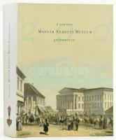 A 200 éves Magyar Nemzeti Múzeum gyűjteményei. Szerk.: Pintér János. Bp., 2002., Magyar Nemzeti Múzeum. Kiadói egészvászon-kötés, kiadói papír védőborítóban.