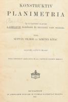 Suppán-Szirtes: Konstruktív planimetria. Bp., 1907. Athenaeum. 123p + 8 kihajtható kőnyomatos tábla Korabeli félvászon kötésben