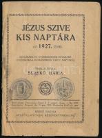 1927 Jézus szíves kis naptára, összeáll.: Blaskó Mária, sérülésekkel, 96p