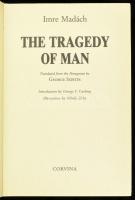 Madách, Imre: The tragedy of Man. Translated from the Hungarian by George Szirtes. Introduction by G...