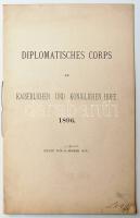 1896 Nagykövetségek és diploműciai testületek Bécsben érdekes kiadvány / Embassies and diplomatic bodies in Vienna interesting booklet 15 p.