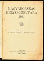 Magyarország helységnévtára 1941. Bp., Hornyánszky. Borító nélkül