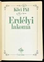 Kövi Pál: Erdélyi lakoma. Bp.,1987, Corvina. Második, átdolgozott és javított kiadás. Kiadói egészvá...