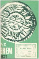 Az érem című folyóirat 1983-1985 között megjelent 6 lapszáma, egybekötve