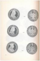 Pohl Artur: Tiroli Tallérok. Magyar Éremgyűjtők Egyesülete, Budapest, 1973