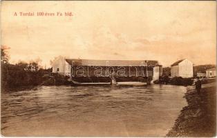 Torda, Turda; 100 éves fahíd / 100 years old wooden bridge