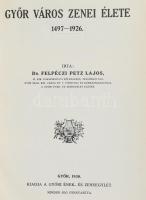 felpéczi Petz Lajos: Győr város zenei élete. 1497-1926. 
Győr, 1930., Győri Ének- és Zeneegylet,(Gy...