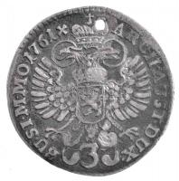 Csehország / történelmi tartomány 1761. 3kr Ag &quot;Mária Terézia&quot; Prága (1,52g) T:2- ly., patina Bohemia 1761. 3 Kreuzer Ag &quot;Maria Theresia&quot; Prague (1,52g) C:VF hole, patina Krause KM# 748