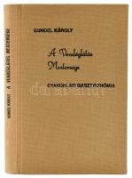 Gundel Károly: A vendéglátás mestersége. Gyakorlati gasztronómia. Bp.,1989,Novorg Kerszi, VIII+337+3...