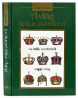 John E. Morby: A világ királyai és királynői. Az idők kezdetétől napjainkig. Fordította: Hideg János. Bp., 1991, Maecenas. Kiadói kartonált papírkötés.